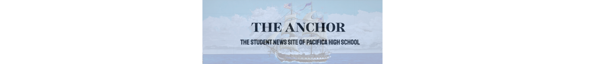 The Student News Site of Pacifica High School